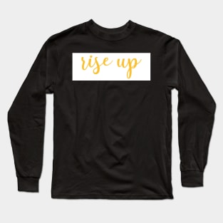 Rise Up Yellow Long Sleeve T-Shirt